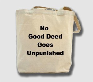 Ms. Title spent a lot of money in court  defending herself against the Hoerners ... but she won this chic tote bag.  She should read its message ... every day. 