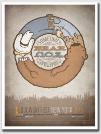 Popular media attribute the "sometimes you eat the bear ..." line to the 1998 movie, "The Big Lebowski ..."