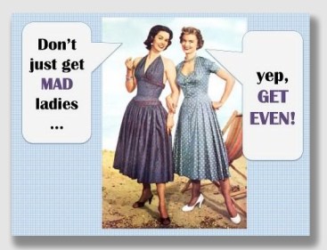 If you're looking to get even, tread very carefully. It may cost you more than it's worth.