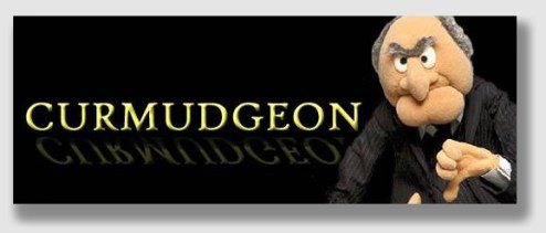 This muppet is a curmudgeon, too, but he hasn't shot any dogs that we know of.