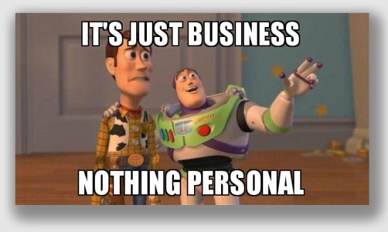 Actually, Buzz, this time it is personal.